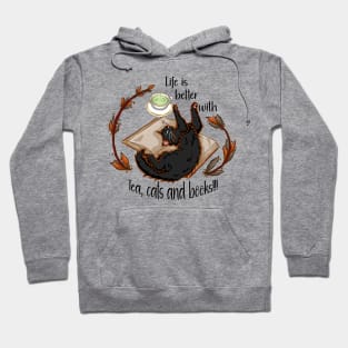 Life is better with tea, cats and books - Black cat Hoodie